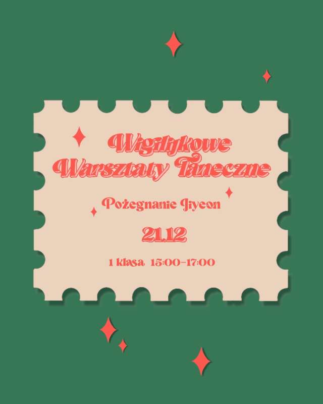 Pożegnanie Pinyo - Taneczne Warsztaty Wigilijkowe