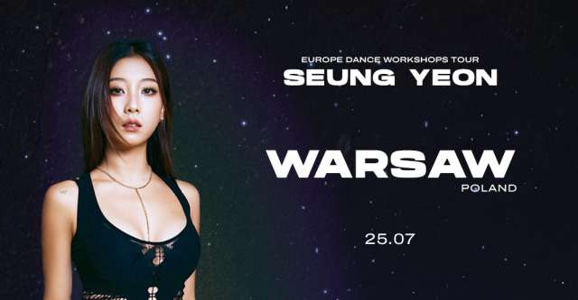 SEUNG YEON Dance Workshops in Warsaw