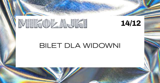 Mikołajki - bilet dla widowni